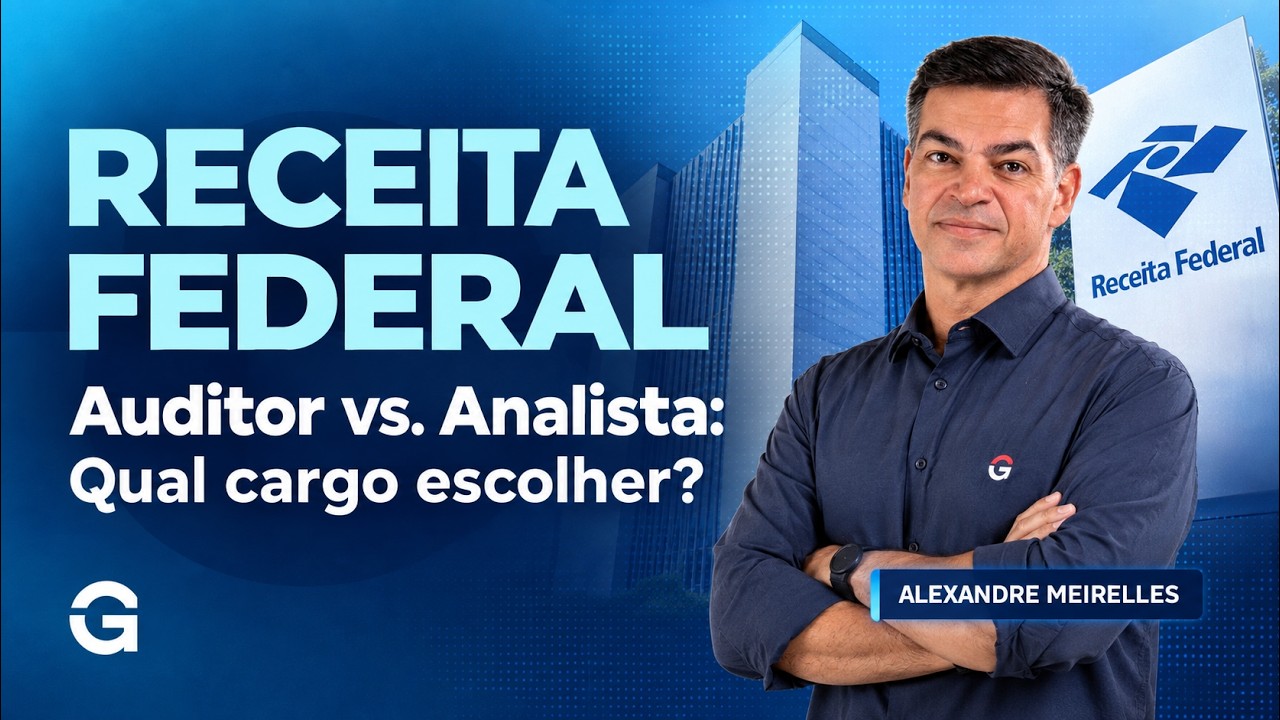 Concurso Receita Federal 2026: Auditor vs. Analista: Qual cargo escolher?