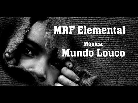 MRF Elemental - Mundo Louco (Prod. Duy Beats)