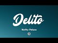 Nathy Peluso - DELITO (Letra/Lyrics)