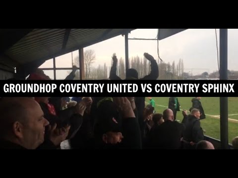 Groundhop Coventry United VS Coventry Sphinx /Sphinx Drive