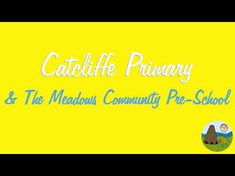 Catcliffe Primary School & The Meadows Community Pre-School