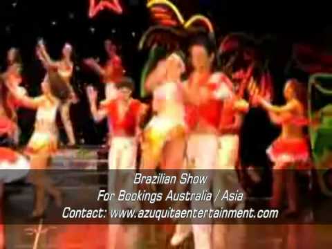Brazilian Show presented by Azuquita Entertainment