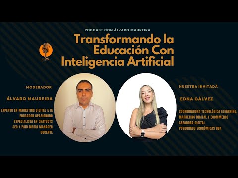 Podcast  -Transformando la educacion con IA