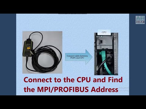How to connect to the PLC and Find the MPI/PROFIBUS Address ? Connecting with S7-300 CPU | AEAB