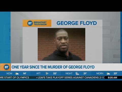 Toronto Morning Headlines: 1 year since George Floyd's murder, 'Justice for Regis' march, vaccine de