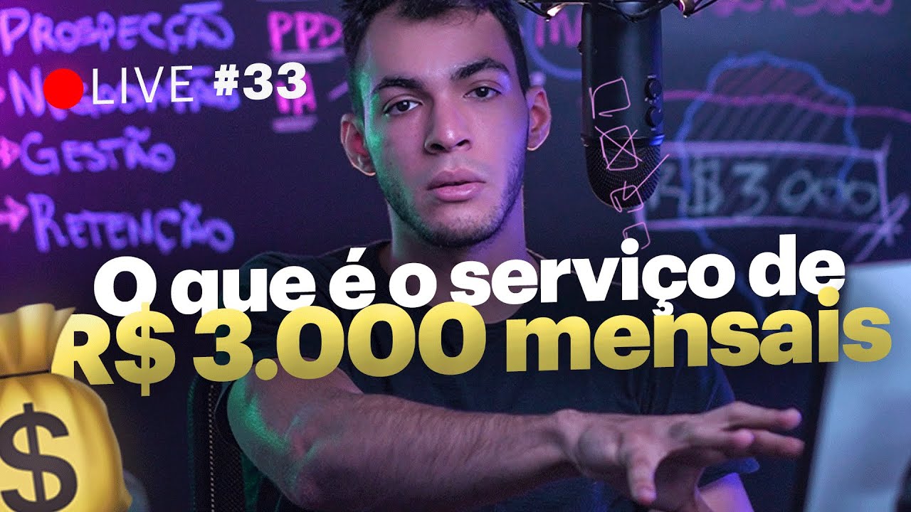 O que é o serviço de 3 mil reais mensais 💰📝 Live #33