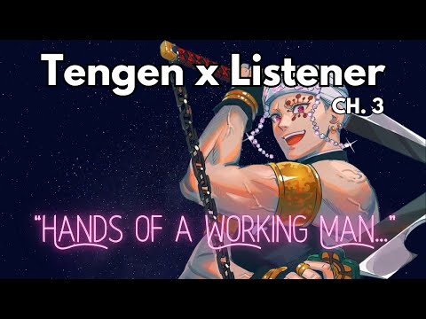 Tengen X Listener {Dancing in the Dark CH. 3} Demon Slayer Character Audio ASMR