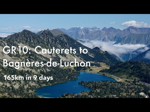 Hiking solo in French Pyrenees | GR10: from Cauterets to Bagnères-de-Luchon