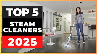 Best Steam Cleaners 2025 [watch before you buy]