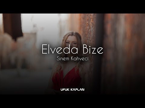Sinem Kahveci - Elveda Bize ( Ufuk Kaplan & Furkan Kılınç Remix )