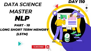 🚀 Day 110: Understanding LSTM in RNN | NLP | DataSciLearn