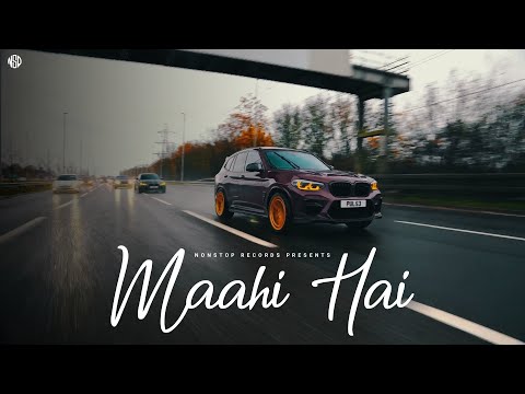 Maahi Hai | Pyro OTB | (Official Music Video)