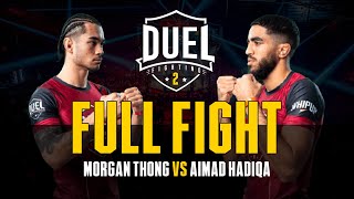 Morgan Thong VS Aimad Hadiqa | Combat MMA entier | DUEL FIGHTING 2