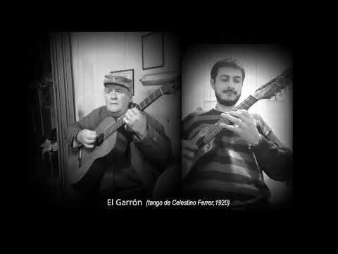 El Garrón (tango de Celestino Ferrer, versión Charango/Guitarra)
