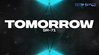 SR-71 - Tomorrow [HD]