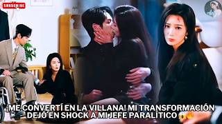 ¡Me convertí en la VILLANA! Mi transformación dejó en SHOCK a mi jefe paralítico 😱🔥 #películas #el