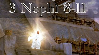 3 Nephi 8-11 Christ Appears
