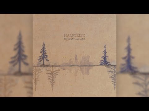 download lagu mp3 mp4 Halftribe, download lagu Halftribe gratis, unduh video klip Halftribe