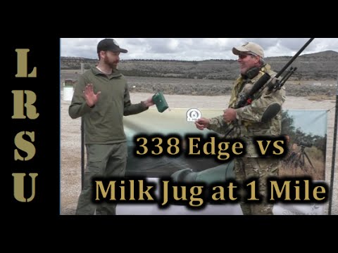 Long Range Shooting - 338 Edge vs Milk Jug at 1 Mile - Keith Bishop