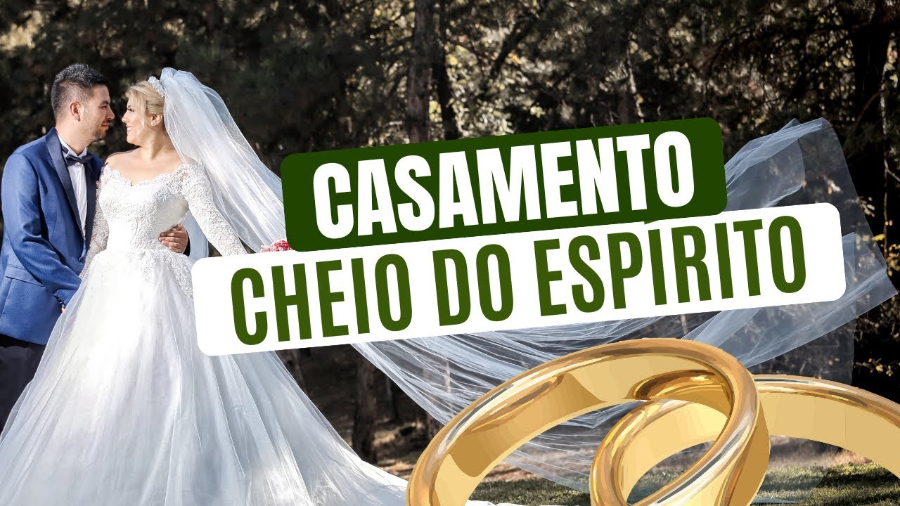 Um casamento cheio do Espírito | Pastor Aluízio Silva
