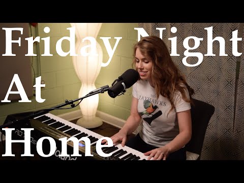 Friday Night At Home - Allie Farris - Live Take