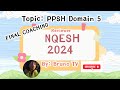 NQESH REVIEWER 2024 Topic: PPSSH Domain 5