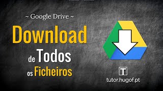 Google Drive: Exportar Todos os Ficheiros (e Pastas) - 2 Métodos