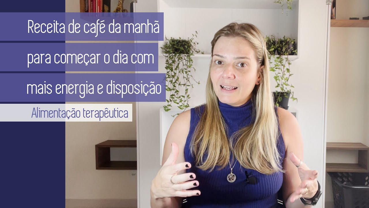 RECEITA DE CAFÉ DA MANHÃ PARA COMEÇAR O DIA COM MAIS ENERGIA E DISPOSIÇÃO