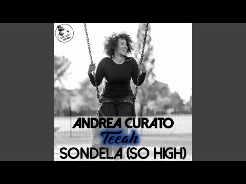 Sondela (So High)