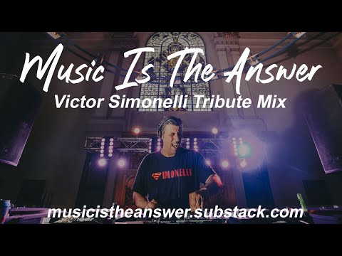 Victor Simonelli Tribute Mix (House, Soulful House, Deep House)