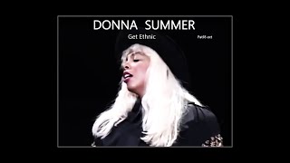 DONNA SUMMER  GET ETHNIC  P18 ext