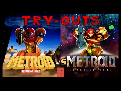 Try-Outs: Metroid II: Return of Samus vs. Metroid: Samus Returns
