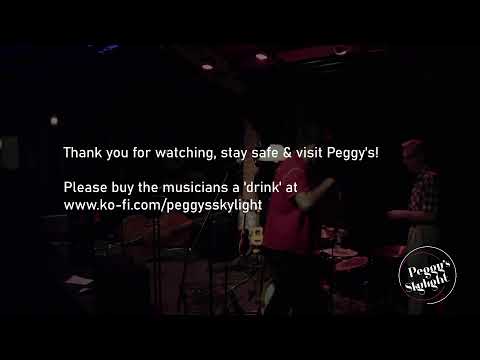 Live from Peggy's Skylight, Nottingham