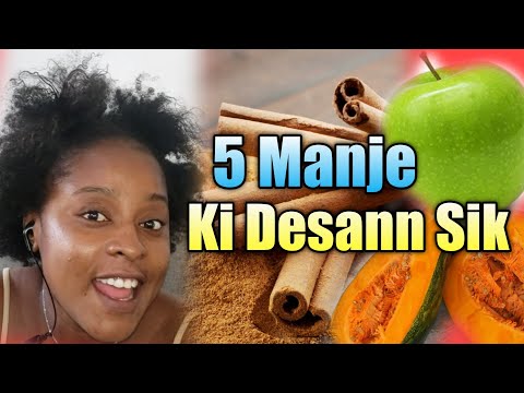5⃣ Manje ki Desann MALADI SIK ✅ Kijan pou w Desann Diabèt ou Natirelman ⁉