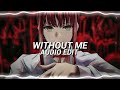 without me - hasley || edit audio