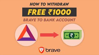 How to Withdraw BAT from Brave Browser to Bank Account