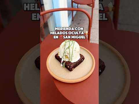 MERIENDA CON HELADOS OCULTA EN 📍SAN MIGUEL 🍦