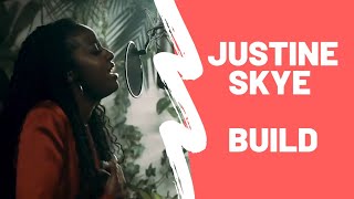 Justine skye - Build (Legendado/Tradução)