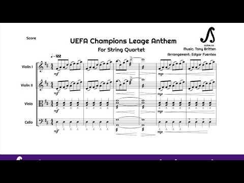 UEFA Champions Leage Athem For String Quartet - Tony Britten