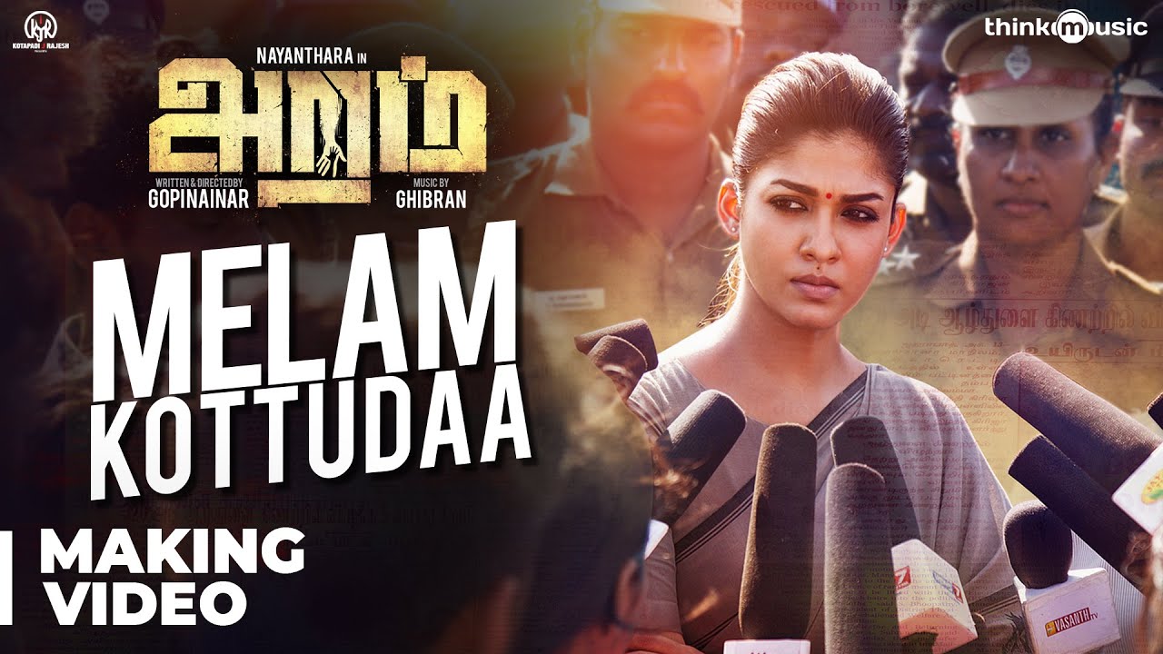 Melam Kottudaa Lyrics  | Aramm | Nayanathara | Sundarayyar | M.Ghibran