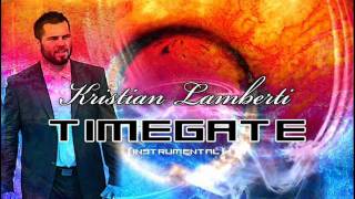 Video Kristian Lamberti - TIMEGATE (instrumental)