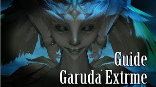 Garuda (Extrême) Guide - Final Fantasy XIV : A Realm Reborn