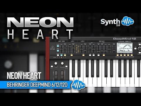 LFO111 - Neon Heart - Behringer Deepmind 6 / 12 / 12D ( 67 presets ) - Video Preview 1