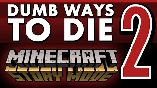 Download lagu Dumb Ways to Die in Minecraft: Story Mode (Episode2) mp3 Download lagu Dumb Ways to Die in Minecraft: Story Mode (Episode2) mp3