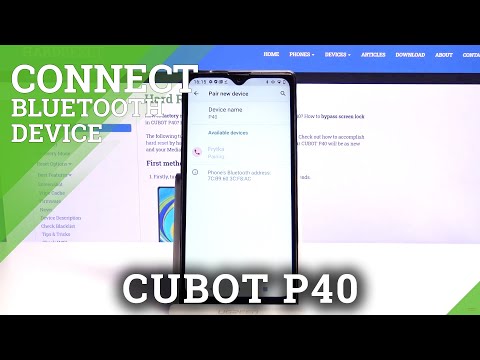 How to Connect Bluetooth Device with CUBOT P40 – Bluetooth Connection
