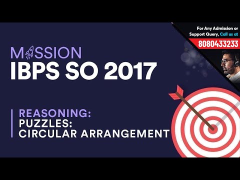 Mission IBPS SO 2017 | How to Solve Puzzles | Circular Arrangements