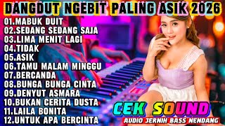 Download lagu DANGDUT NGEBIT PALING ASIK - CEK SOUND ORGEN TUNGGAL UNTUK ACARA HAJATAN  COVER ORGEN ELECTONE 2026 mp3