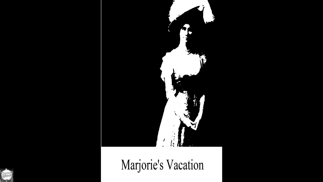Marjorie's Vacation
