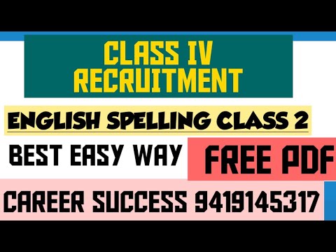 CLASS IV FREE ENGLISH CLASS SPELLING PART 2 | EASY WAY LEARN | JKSSB Class IV Recruitment 2020