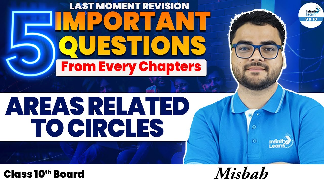 5 Important Questions on Areas Related to Circles for CSBE Board 2025 | Class 10 Math | Exam Prep